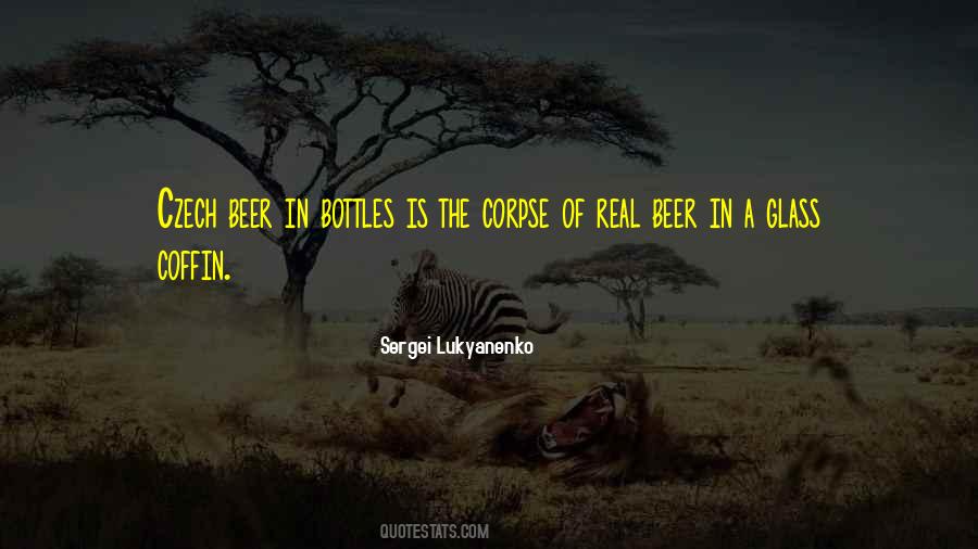 Glass Of Beer Quotes #1751583