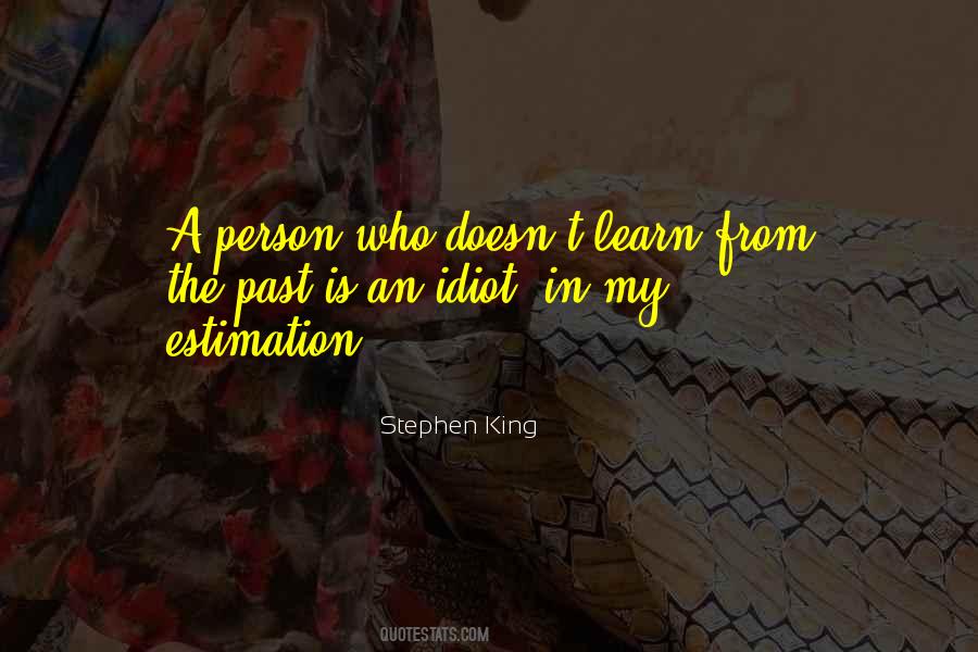 My Idiot Quotes #359204