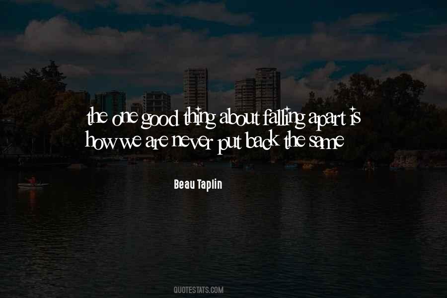 We Are Falling Apart Quotes #1792626
