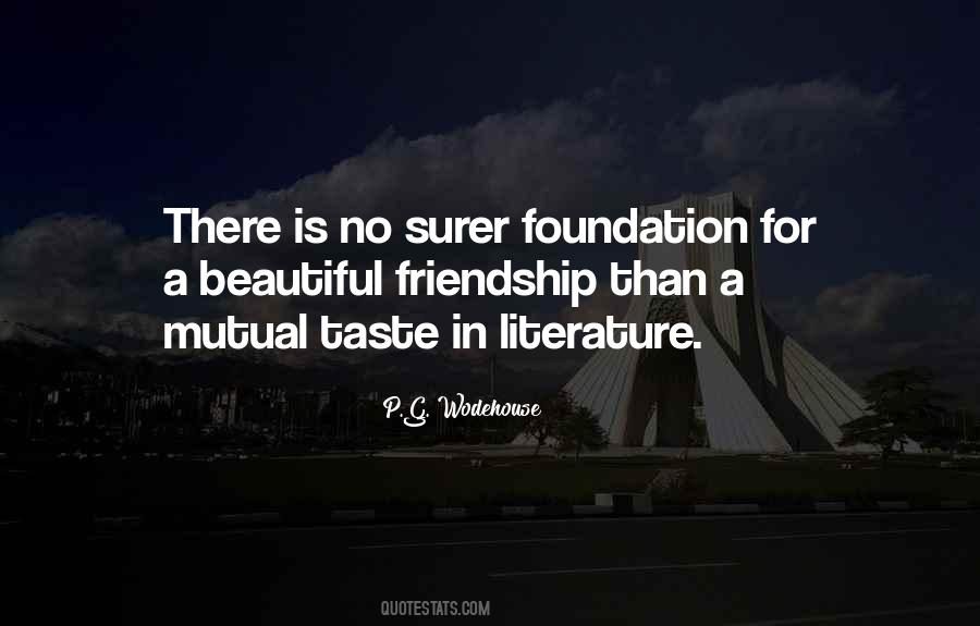 Friendship Is A Beautiful Thing Quotes #490937