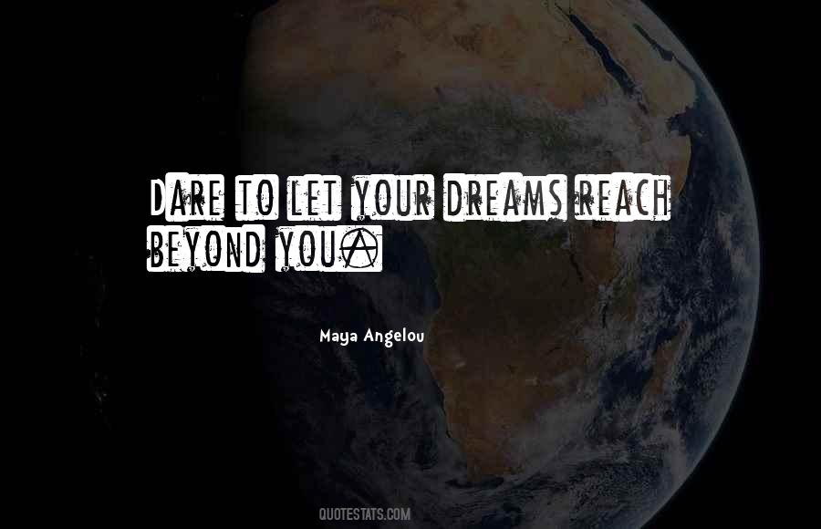 Reach Your Dream Quotes #104958