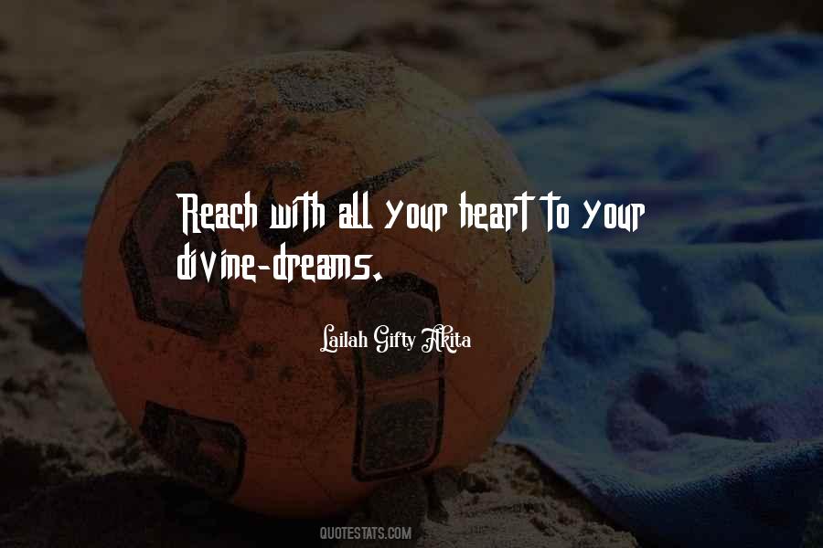 Reach Your Dream Quotes #1323618