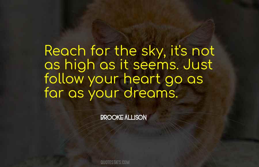 Reach Your Dream Quotes #1502365