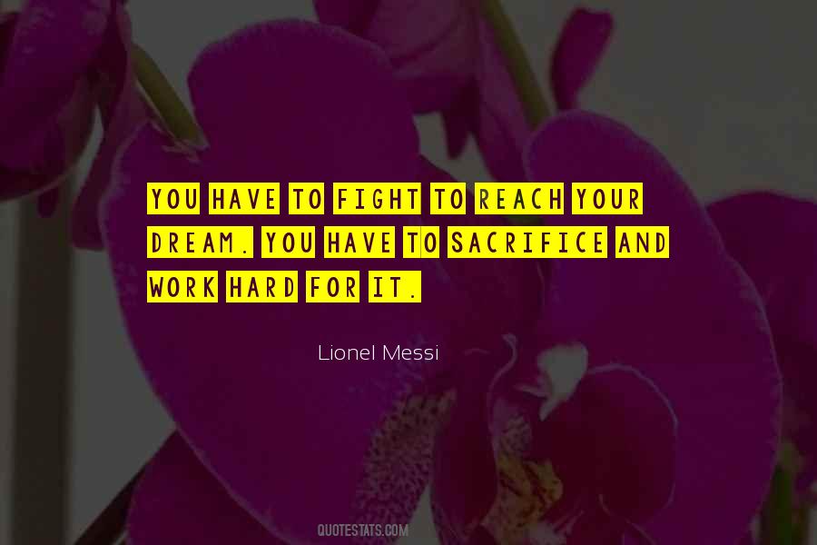 Reach Your Dream Quotes #1598533