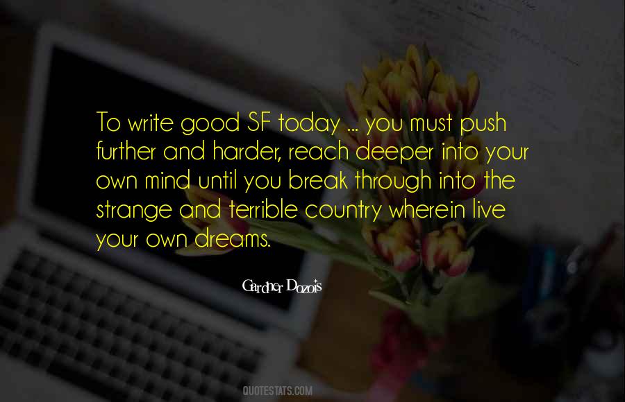 Reach Your Dream Quotes #1720413
