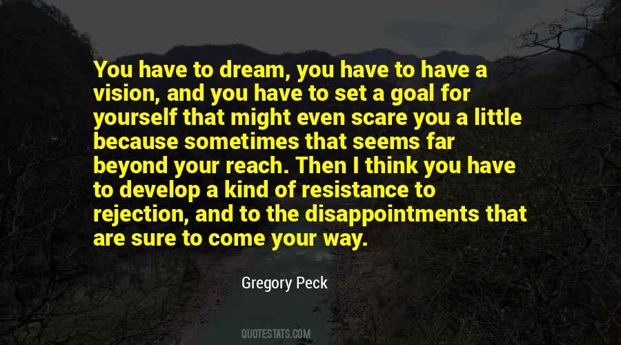 Reach Your Dream Quotes #1848721