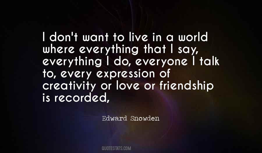 Friendship Is Everything Quotes #1042262