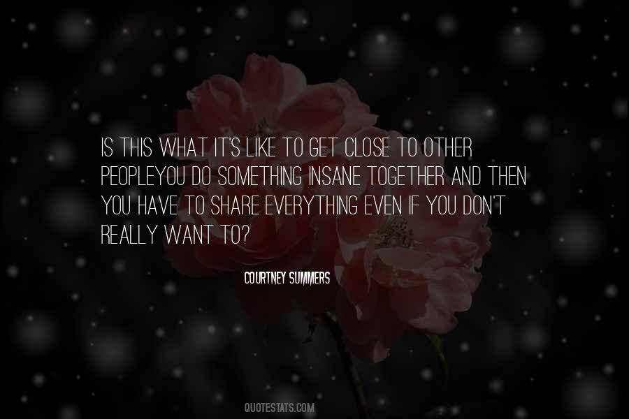 Friendship Is Everything Quotes #1338028
