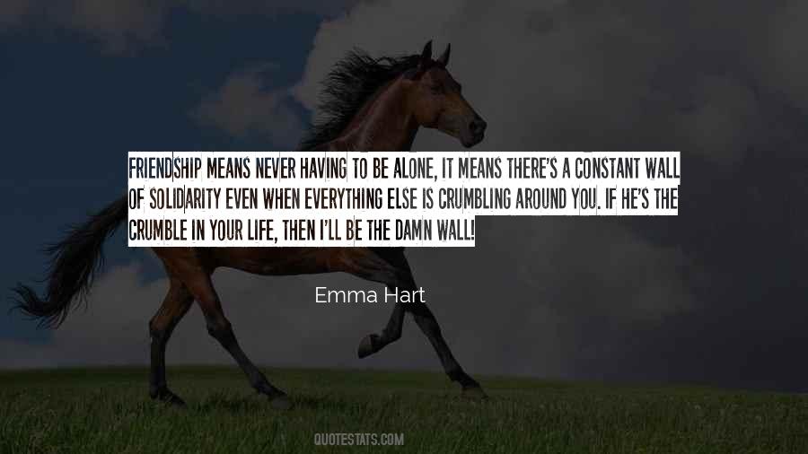 Friendship Is Everything Quotes #145960