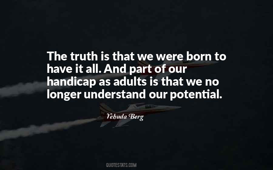 Is It The Truth Quotes #151677