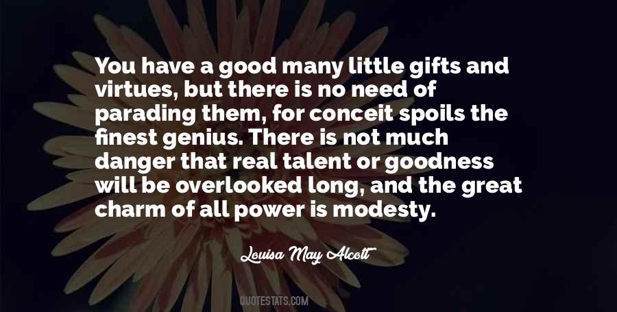 You Have A Talent Quotes #1298086