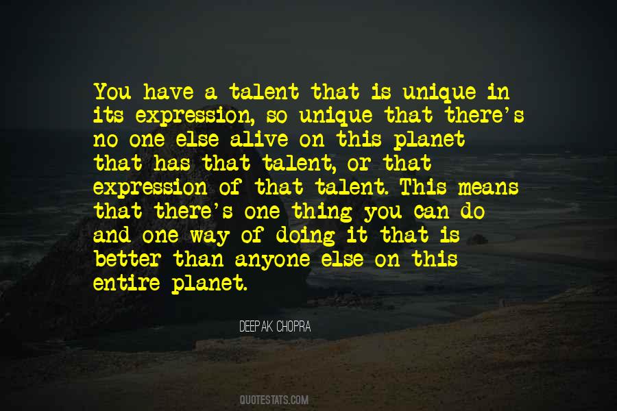 You Have A Talent Quotes #1366323