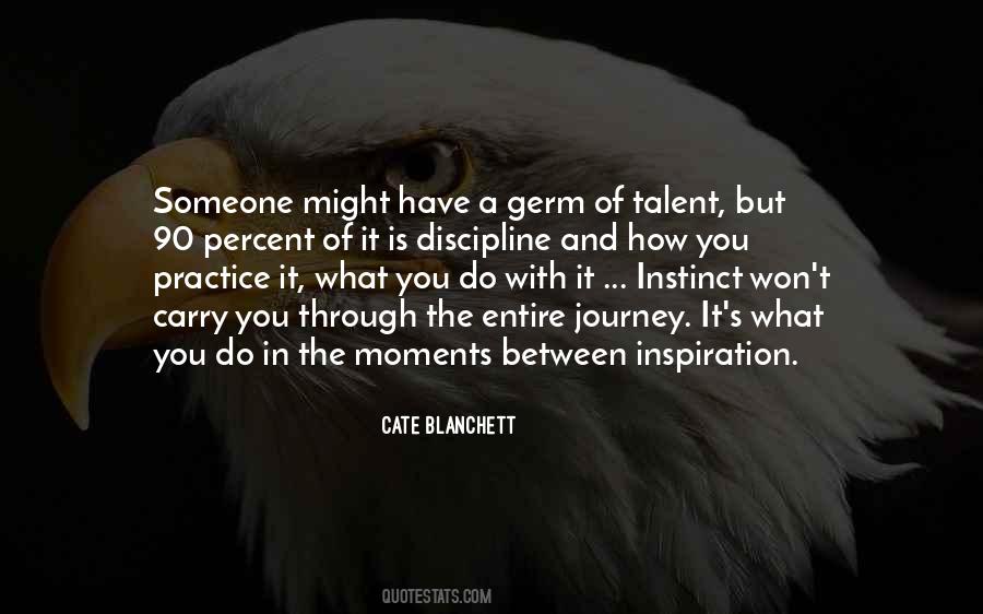 You Have A Talent Quotes #14860