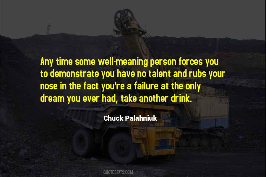 You Have A Talent Quotes #231965