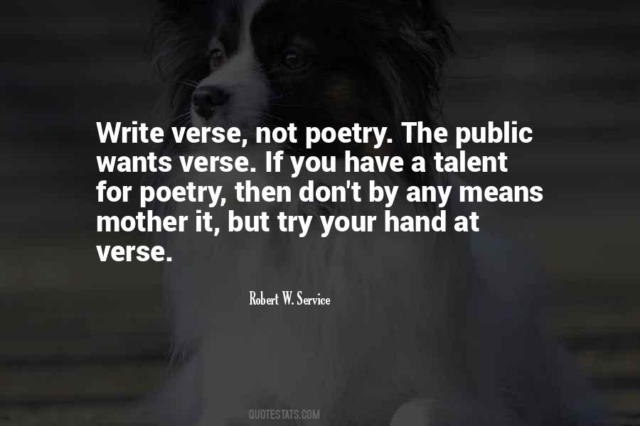 You Have A Talent Quotes #419506