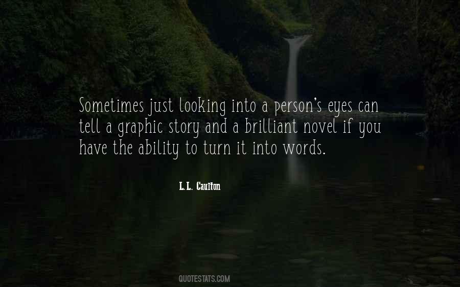 You Have A Talent Quotes #520454