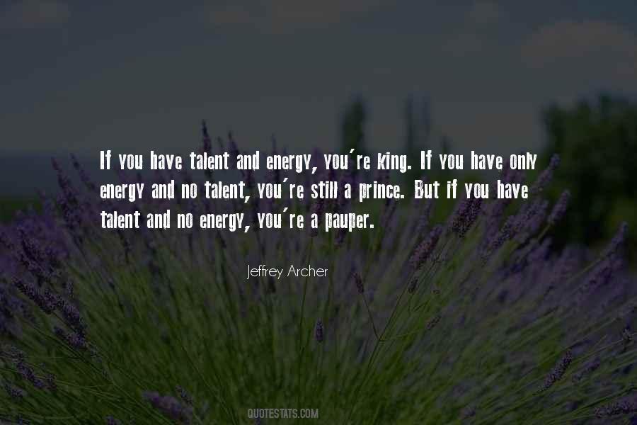 You Have A Talent Quotes #634790
