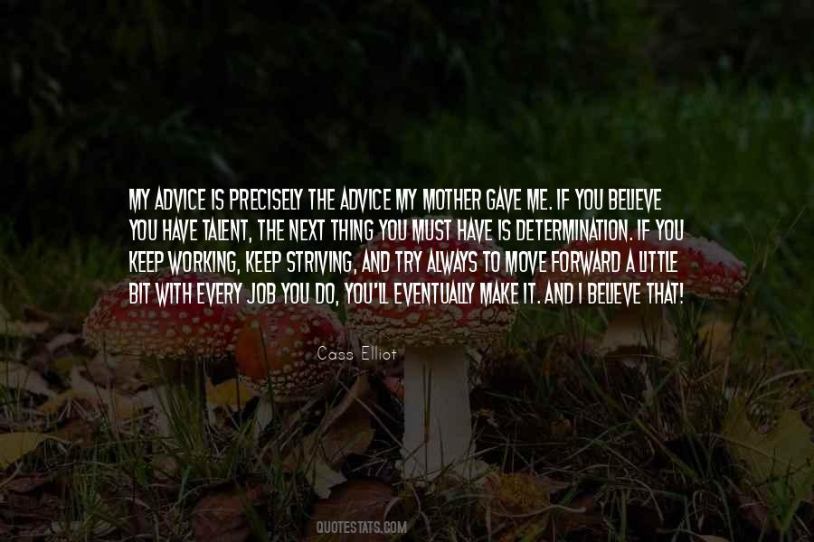 You Have A Talent Quotes #797930