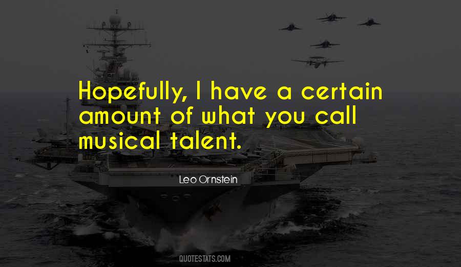 You Have A Talent Quotes #957789