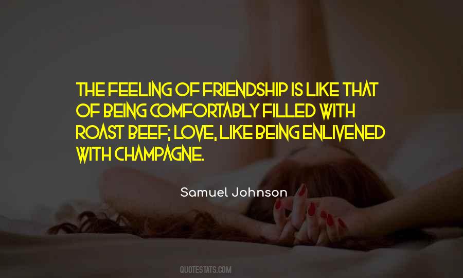Friendship Is Like Quotes #122130