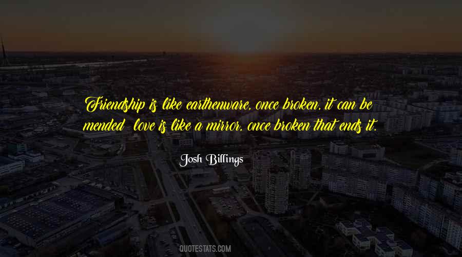 Friendship Is Like Quotes #1736402