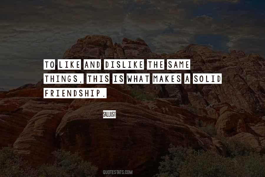 Friendship Is Like Quotes #522173