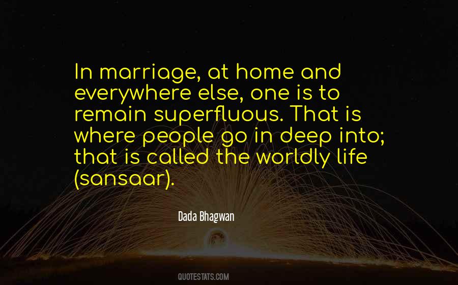 Life Is Everywhere Quotes #1239437
