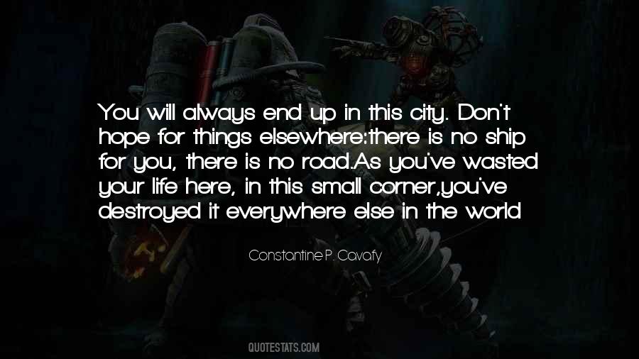Life Is Everywhere Quotes #553764