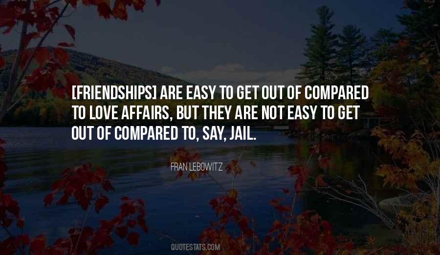 Friendship Is Not Easy Quotes #968541