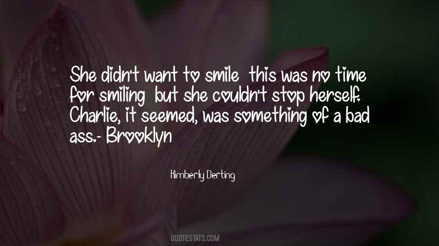 Bad Smile Quotes #1005547