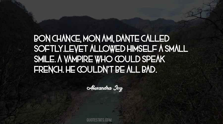 Bad Smile Quotes #806373