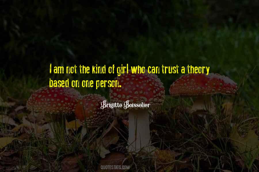 Who Can I Trust Quotes #1370183