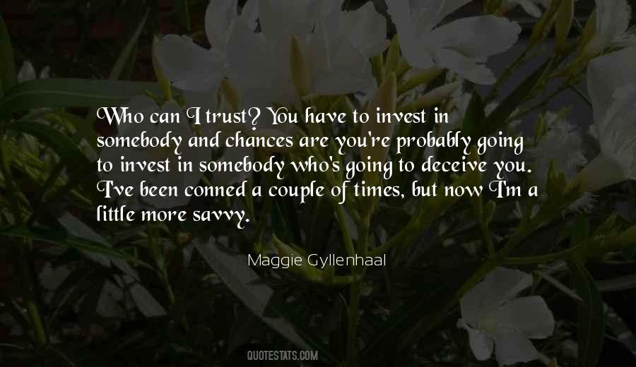 Who Can I Trust Quotes #600052