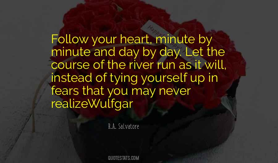 Never Let Your Fears Quotes #1795441