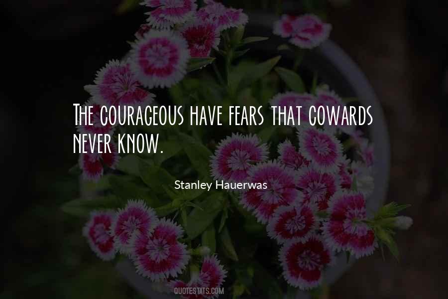 Never Let Your Fears Quotes #84132