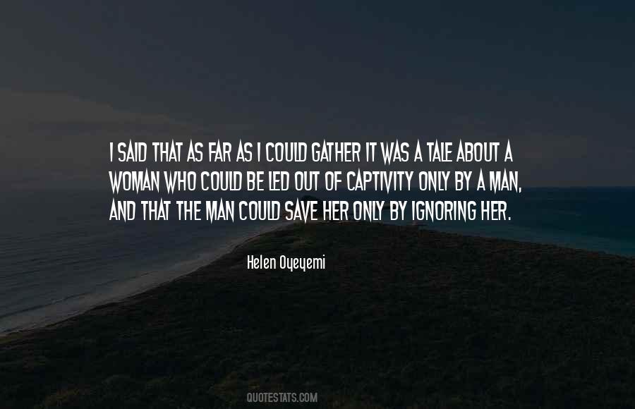Be A Man About It Quotes #1201892