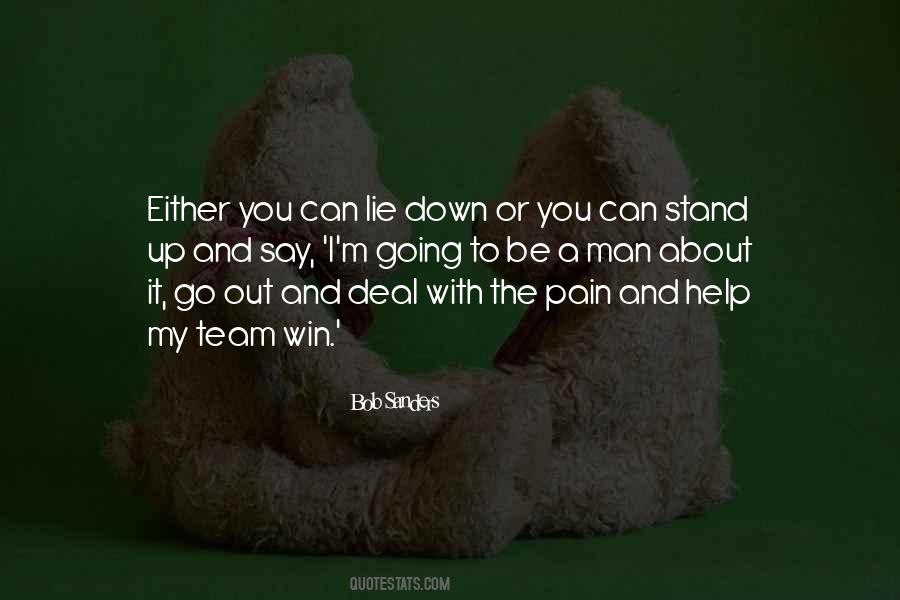 Be A Man About It Quotes #1509108