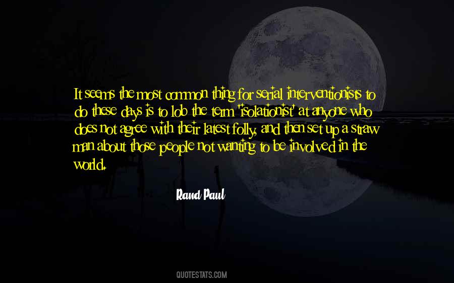 Be A Man About It Quotes #1786187