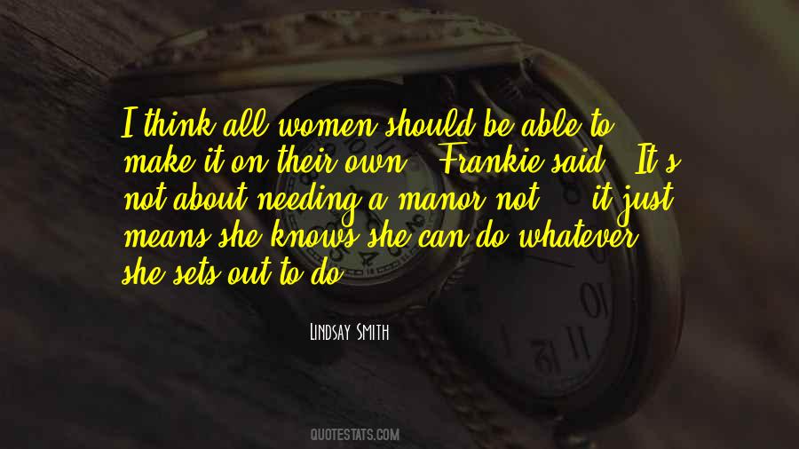Be A Man About It Quotes #521557
