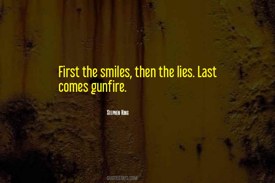 Quotes About Gunfire #1168037