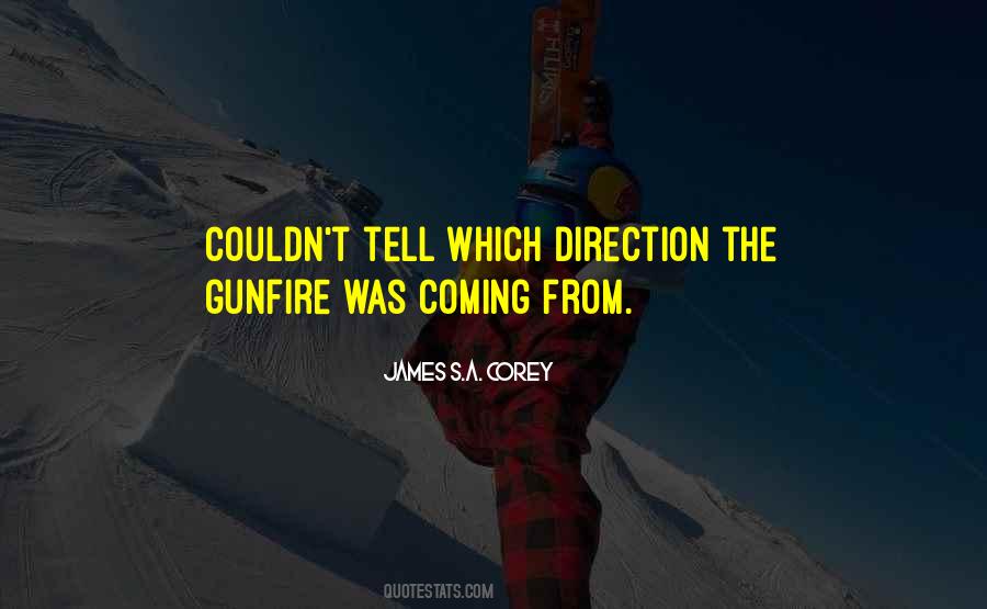 Quotes About Gunfire #1428741