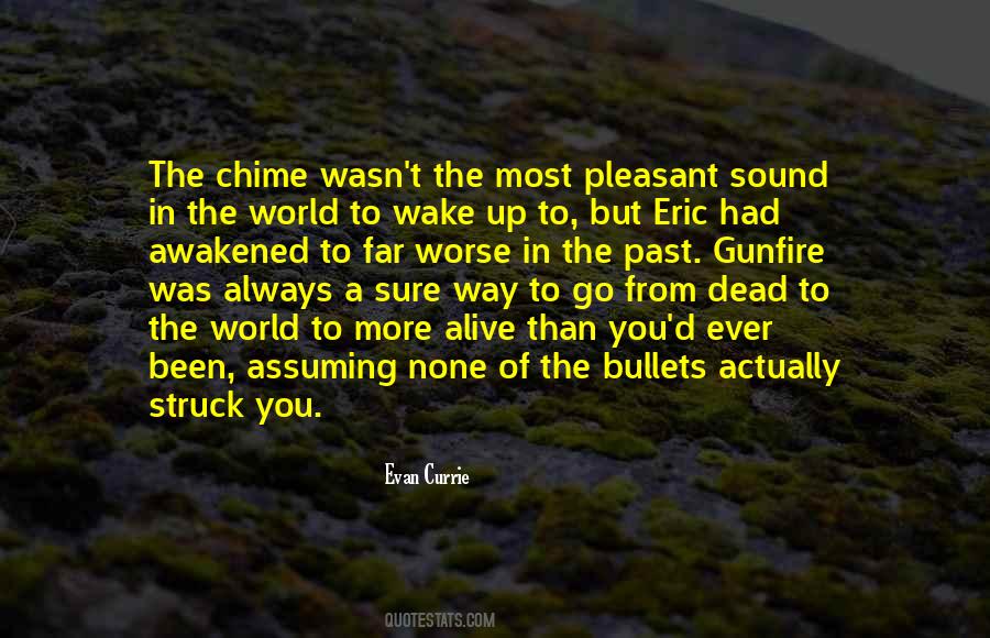 Quotes About Gunfire #729897