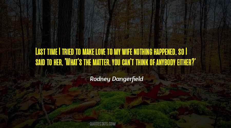 I Love My Marriage Quotes #1794098
