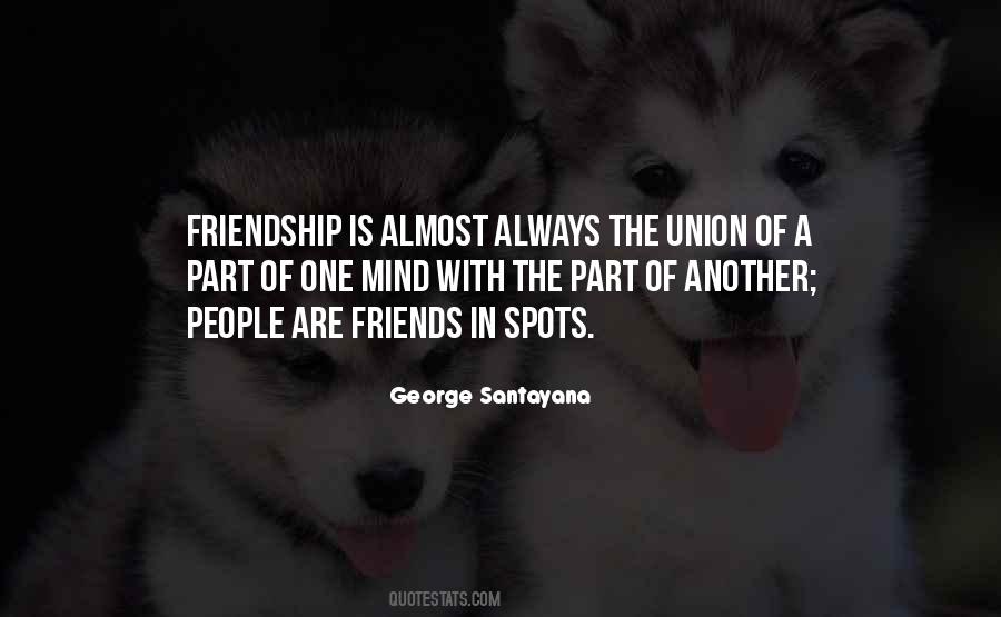 Friendship Is Quotes #1403996