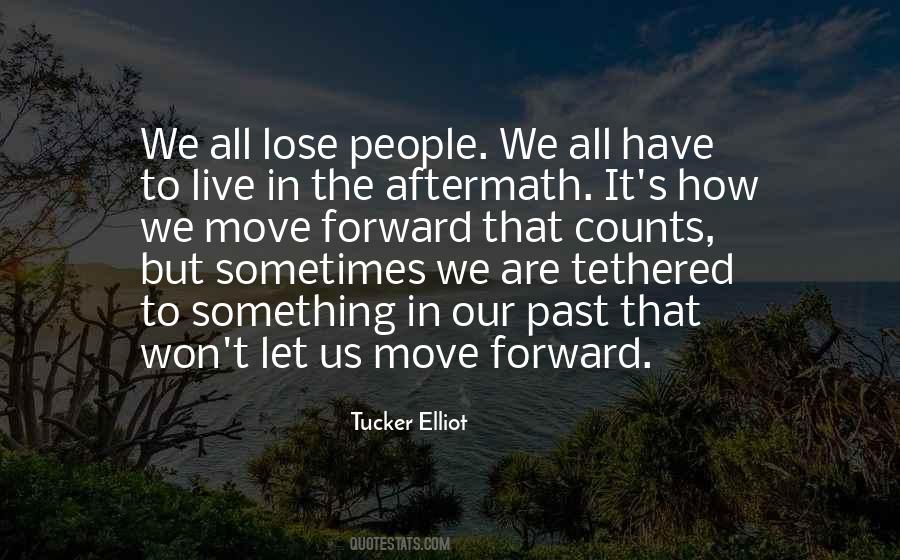 But We Move Quotes #733867