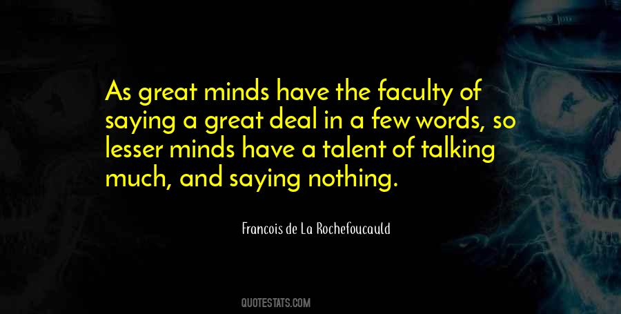 A Few Great Minds Quotes #275615