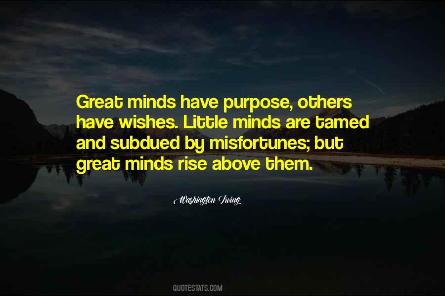 A Few Great Minds Quotes #92331