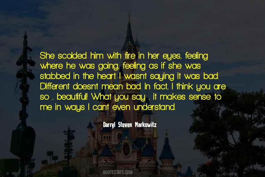 Heart Can Understand Quotes #1140949