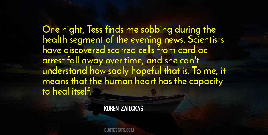 Heart Can Understand Quotes #1363147