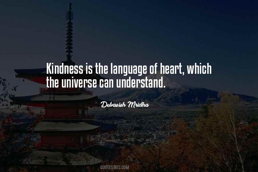 Heart Can Understand Quotes #1431858